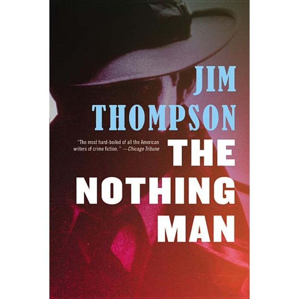 The Nothing Man -- Jim Thompson